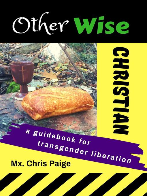 Title details for OtherWise Christian by Mx Chris Paige - Available